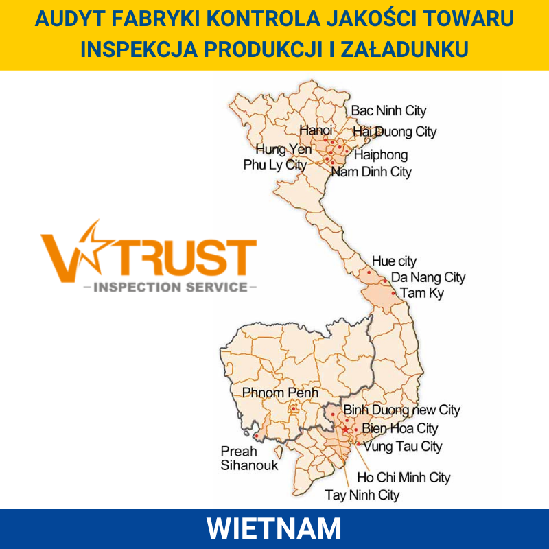 V-Trust Inspection Service. Obsługa polskich firm w Wietnamie